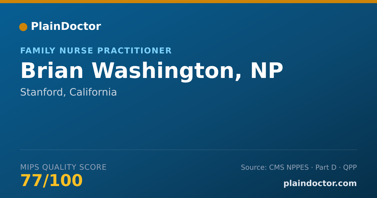 Shareable card for Brian Washington, NP - Family Nurse Practitioner, Stanford, CA