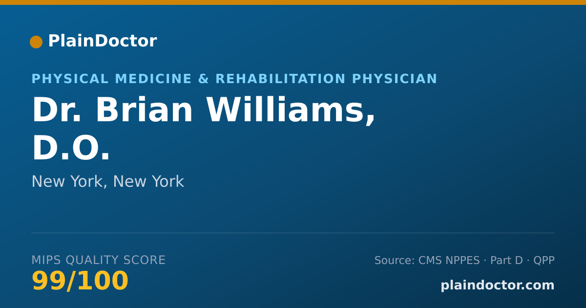 Shareable card for Brian Williams, D.O. - Physical Medicine & Rehabilitation Physician, New York, NY