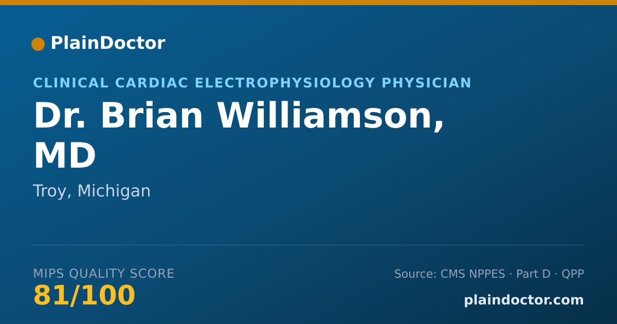 Shareable card for Brian Williamson, MD - Clinical Cardiac Electrophysiology Physician, Troy, MI