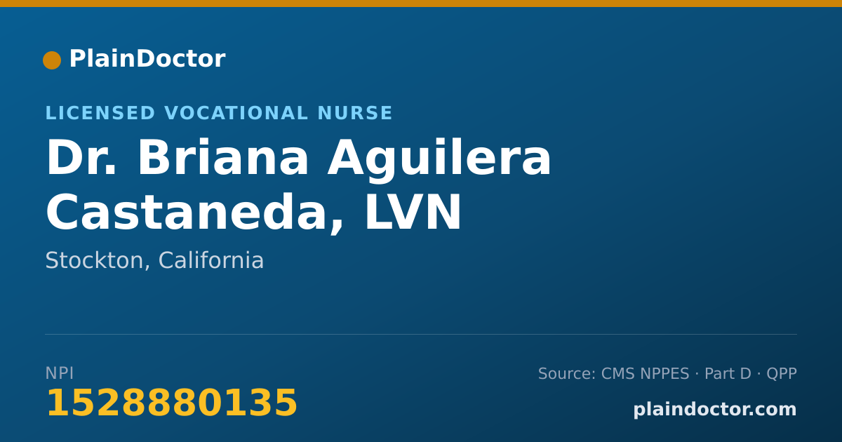 Shareable card for Briana Aguilera Castaneda, LVN - Licensed Vocational Nurse, Stockton, CA