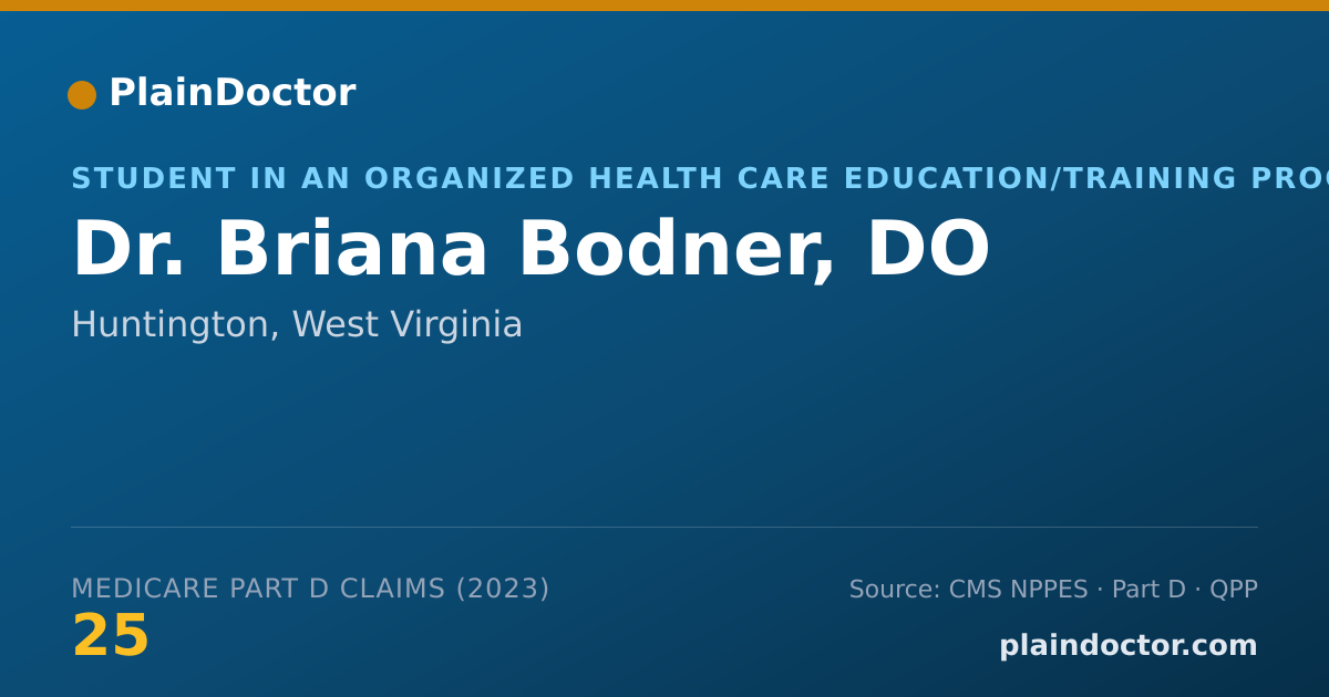 Shareable card for Briana Bodner, DO - Student in an Organized Health Care Education/Training Program, Huntington, WV
