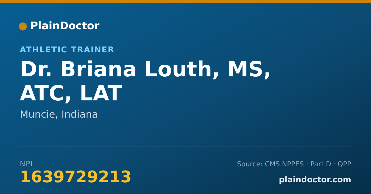 Shareable card for Briana Louth, MS, ATC, LAT - Athletic Trainer, Muncie, IN
