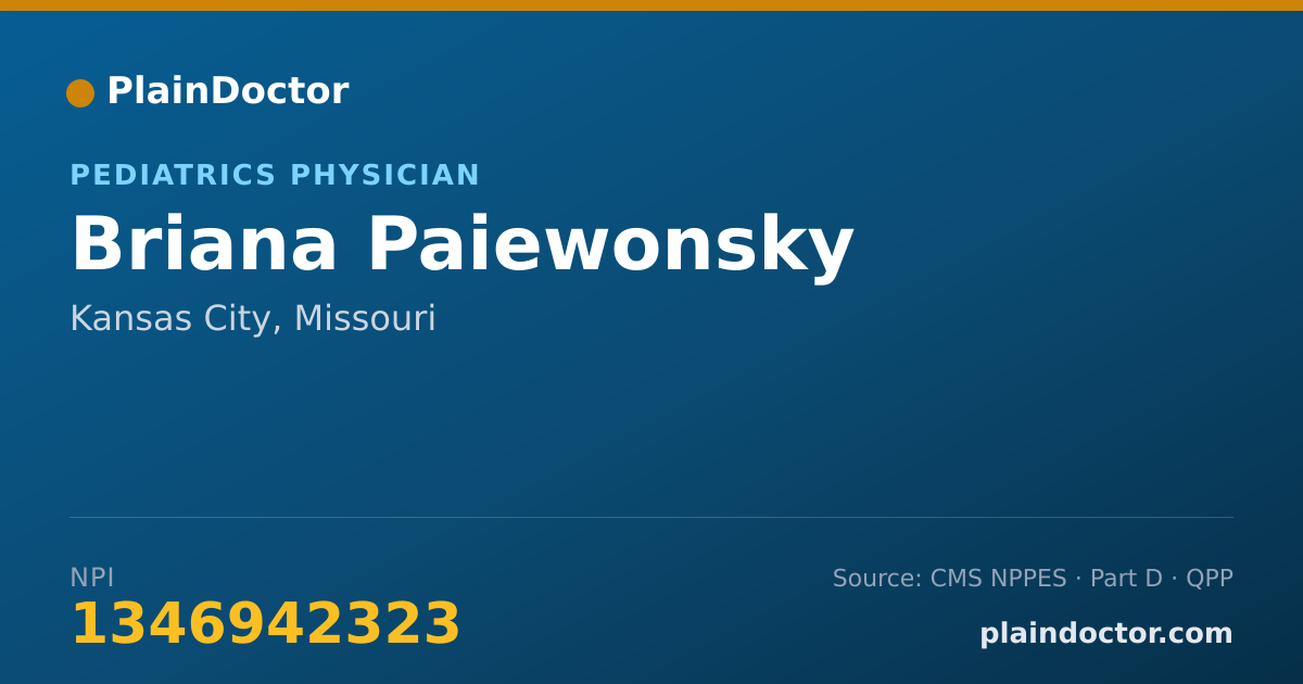 Shareable card for Briana Paiewonsky - Pediatrics Physician, Kansas City, MO