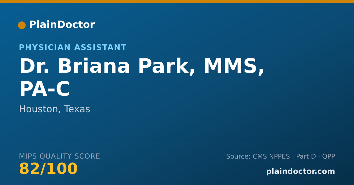 Shareable card for Briana Park, MMS, PA-C - Physician Assistant, Houston, TX