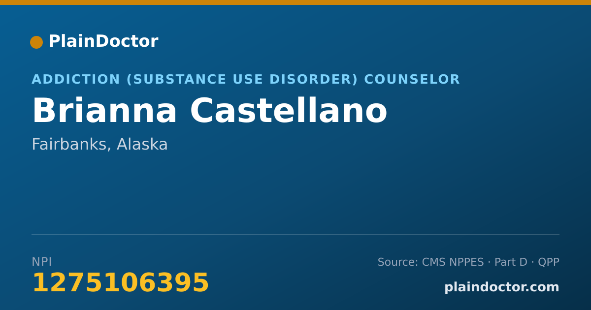 Shareable card for Brianna Castellano - Addiction (Substance Use Disorder) Counselor, Fairbanks, AK