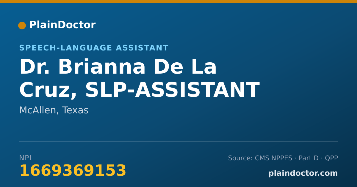 Shareable card for Brianna De La Cruz, SLP-ASSISTANT - Speech-Language Assistant, McAllen, TX