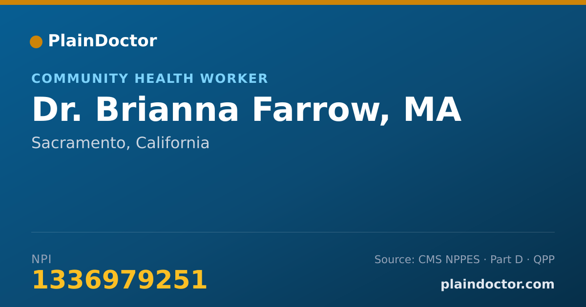 Shareable card for Brianna Farrow, MA - Community Health Worker, Sacramento, CA