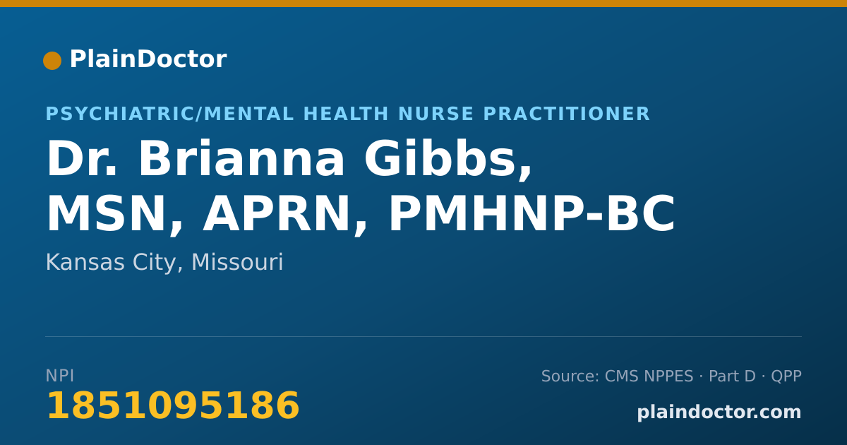 Shareable card for Brianna Gibbs, MSN, APRN, PMHNP-BC - Psychiatric/Mental Health Nurse Practitioner, Kansas City, MO