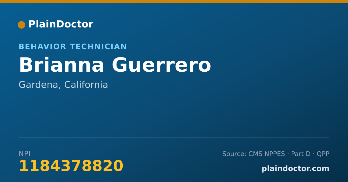 Shareable card for Brianna Guerrero - Behavior Technician, Gardena, CA