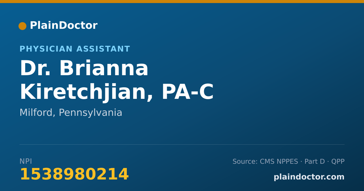 Shareable card for Brianna Kiretchjian, PA-C - Physician Assistant, Milford, PA