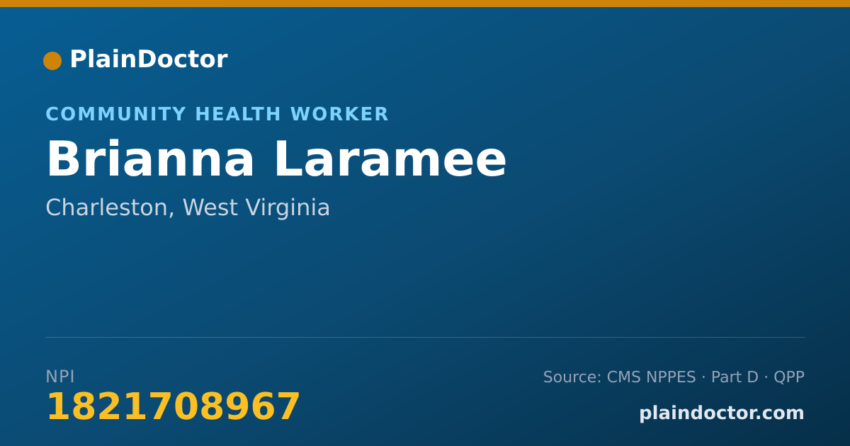 Shareable card for Brianna Laramee - Community Health Worker, Charleston, WV