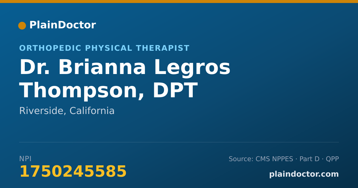 Shareable card for Brianna Legros Thompson, DPT - Orthopedic Physical Therapist, Riverside, CA