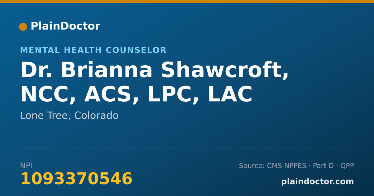 Shareable card for Brianna Shawcroft, NCC, ACS, LPC, LAC - Mental Health Counselor, Lone Tree, CO