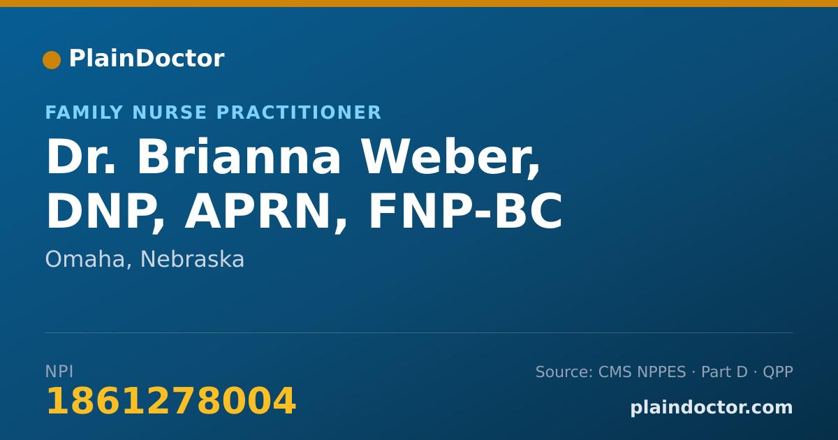 Shareable card for Brianna Weber, DNP, APRN, FNP-BC - Family Nurse Practitioner, Omaha, NE