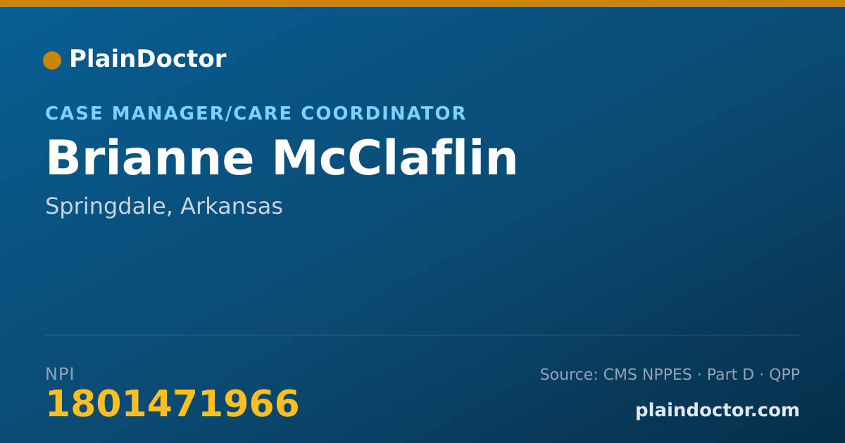Shareable card for Brianne McClaflin - Case Manager/Care Coordinator, Springdale, AR
