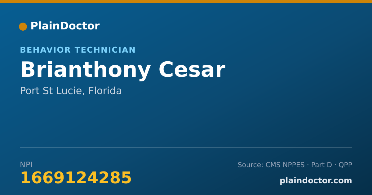 Shareable card for Brianthony Cesar - Behavior Technician, Port St Lucie, FL