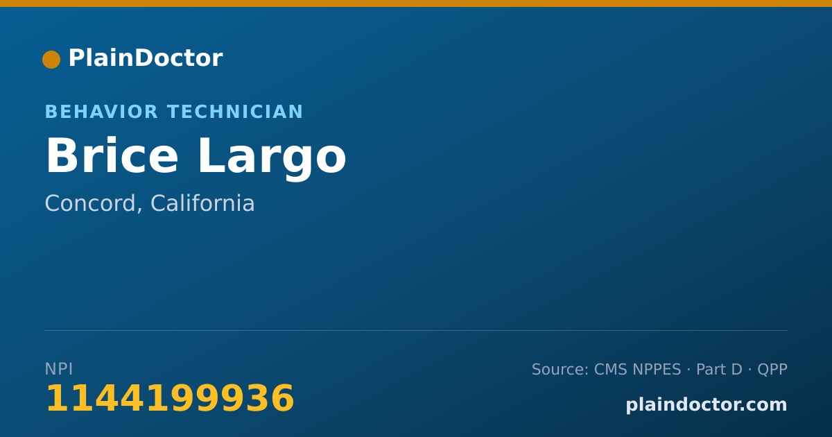 Shareable card for Brice Largo - Behavior Technician, Concord, CA