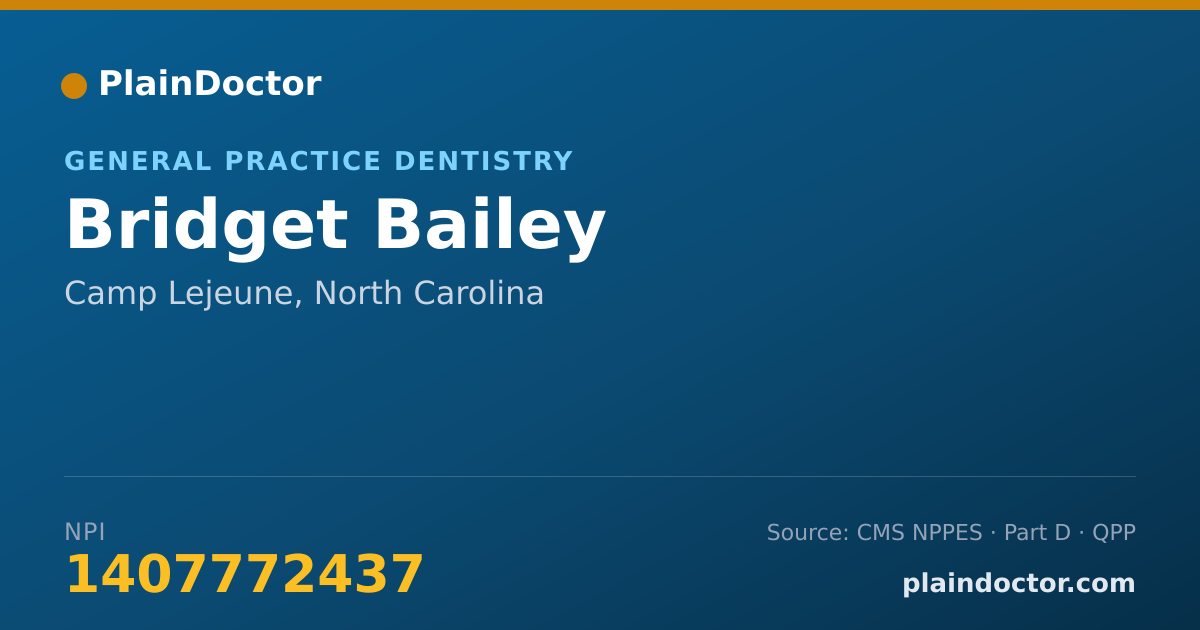 Shareable card for Bridget Bailey - General Practice Dentistry, Camp Lejeune, NC