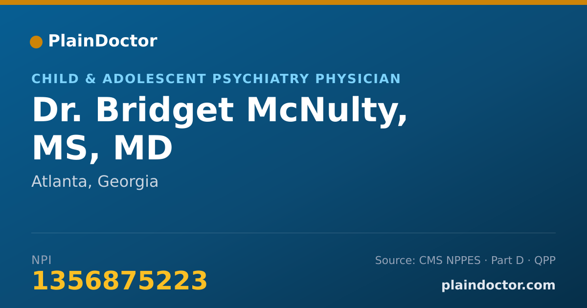 Shareable card for Bridget McNulty, MS, MD - Child & Adolescent Psychiatry Physician, Atlanta, GA