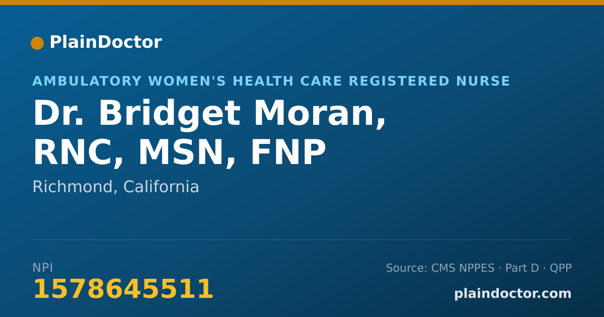 Shareable card for Bridget Moran, RNC, MSN, FNP - Ambulatory Women's Health Care Registered Nurse, Richmond, CA