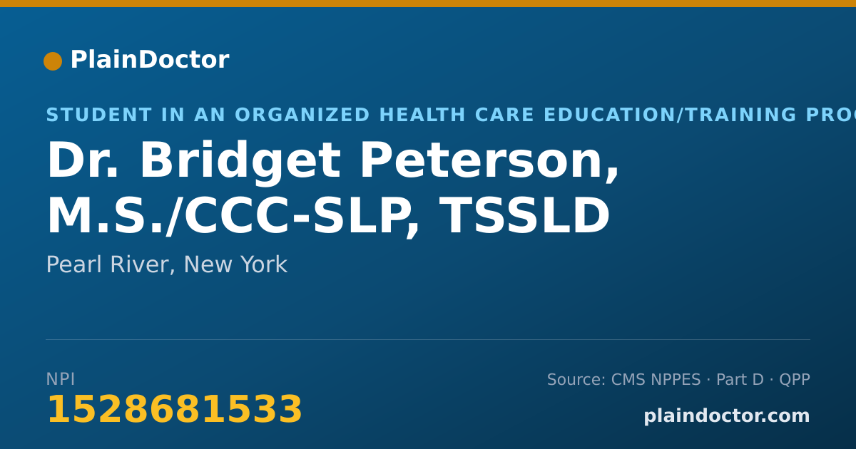 Shareable card for Bridget Peterson, M.S./CCC-SLP, TSSLD - Student in an Organized Health Care Education/Training Program, Pearl River, NY