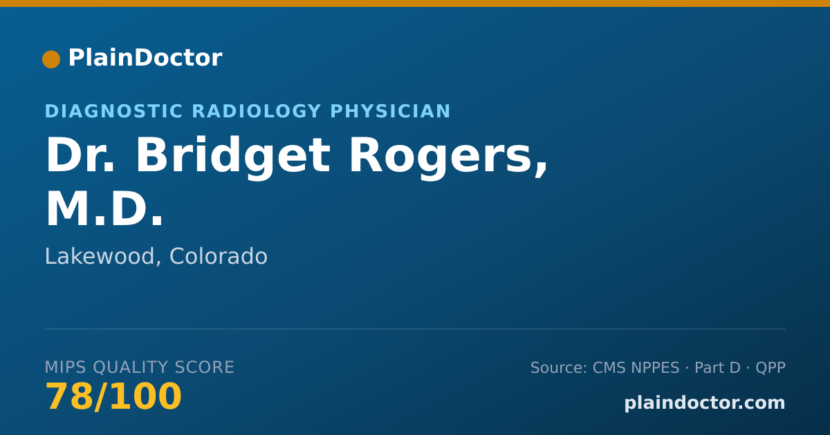 Shareable card for Bridget Rogers, M.D. - Diagnostic Radiology Physician, Lakewood, CO