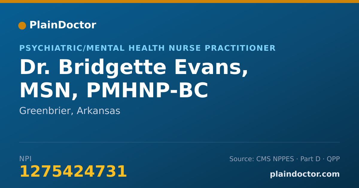Shareable card for Bridgette Evans, MSN, PMHNP-BC - Psychiatric/Mental Health Nurse Practitioner, Greenbrier, AR