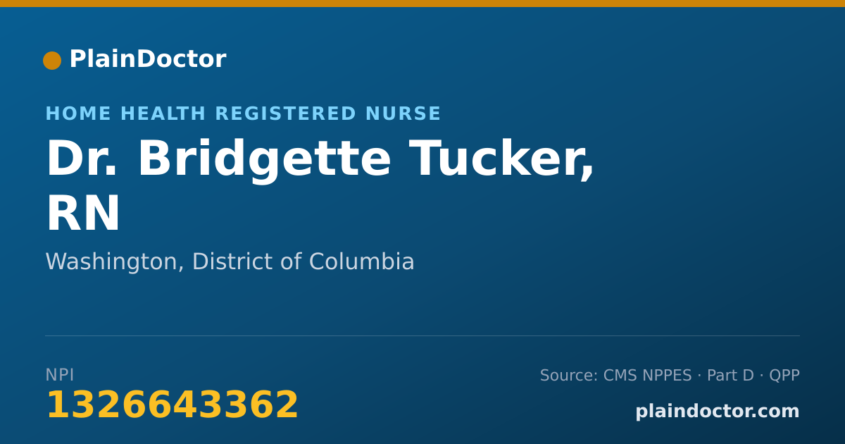 Shareable card for Bridgette Tucker, RN - Home Health Registered Nurse, Washington, DC