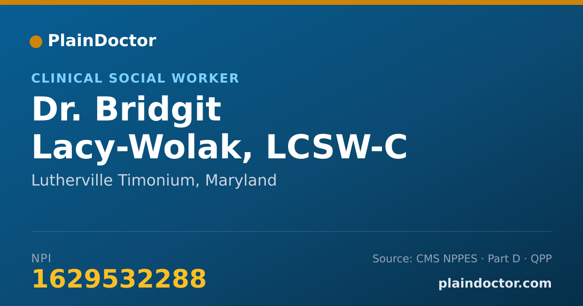 Shareable card for Bridgit Lacy-Wolak, LCSW-C - Clinical Social Worker, Lutherville Timonium, MD