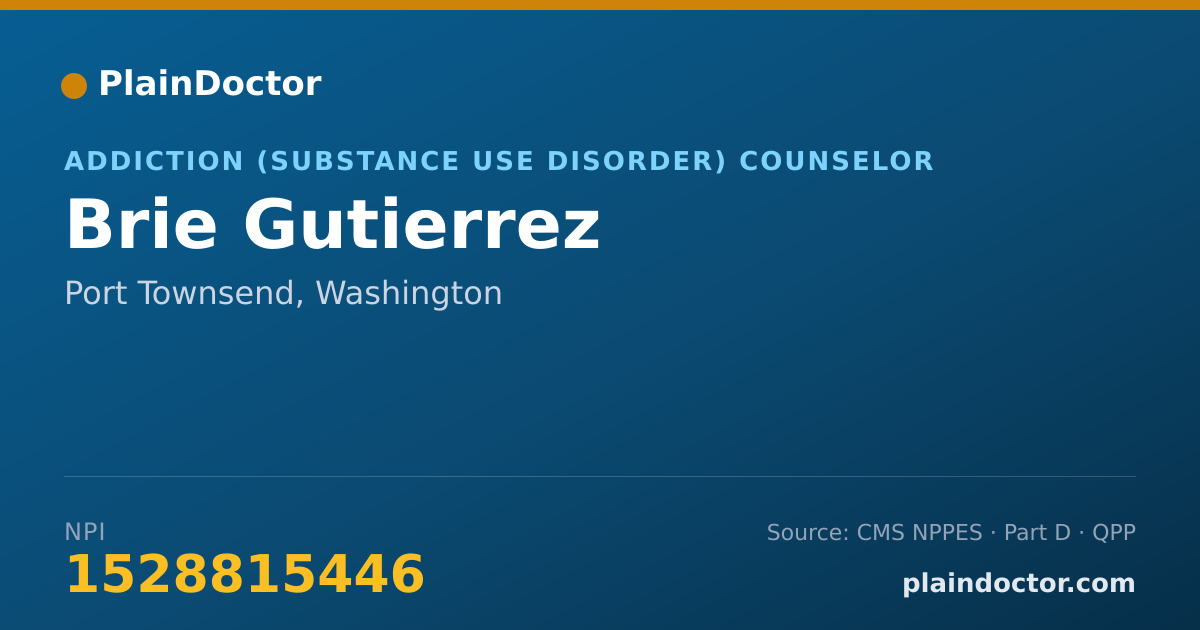 Shareable card for Brie Gutierrez - Addiction (Substance Use Disorder) Counselor, Port Townsend, WA