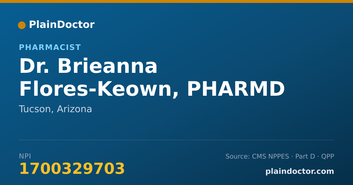Shareable card for Brieanna Flores-Keown, PHARMD - Pharmacist, Tucson, AZ