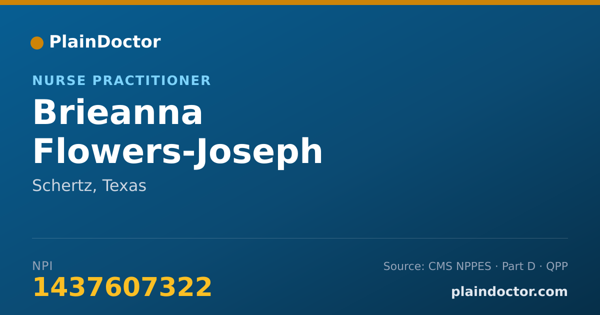 Shareable card for Brieanna Flowers-Joseph - Nurse Practitioner, Schertz, TX