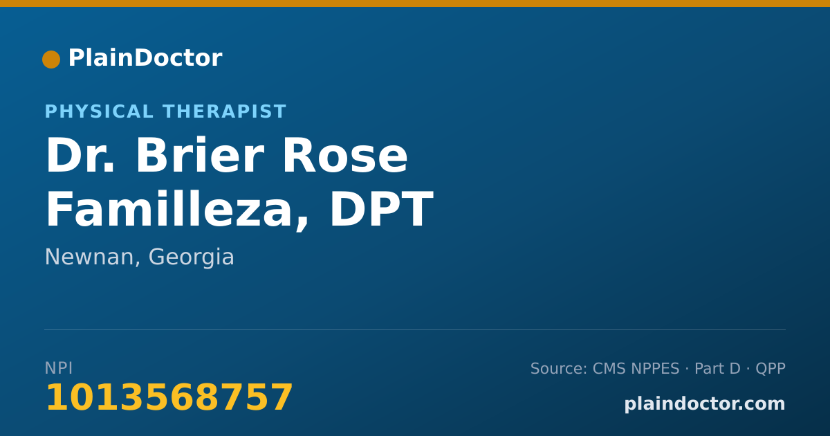Shareable card for Brier Rose Familleza, DPT - Physical Therapist, Newnan, GA