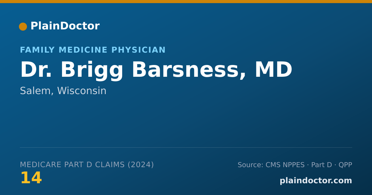 Shareable card for Brigg Barsness, MD - Family Medicine Physician, Salem, WI