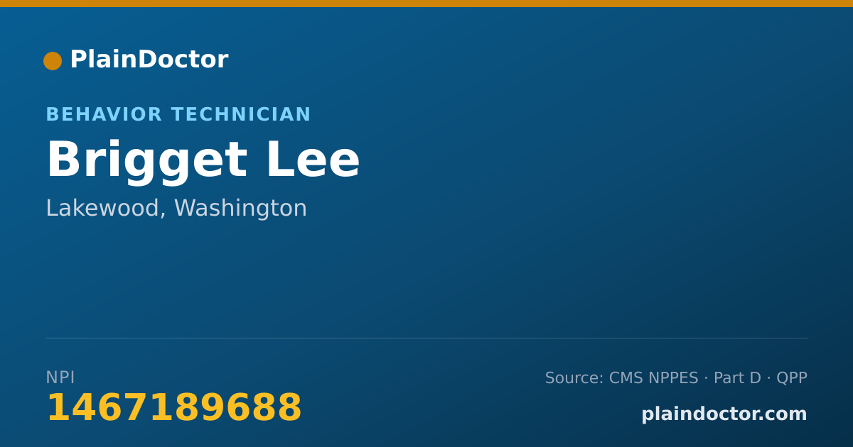 Shareable card for Brigget Lee - Behavior Technician, Lakewood, WA