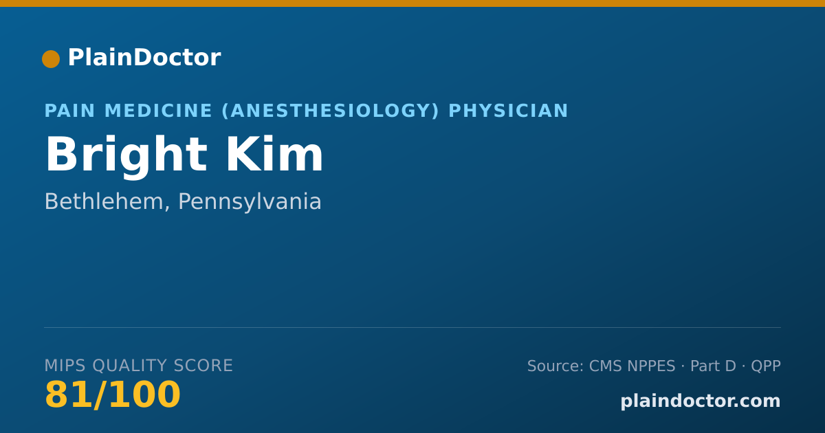 Shareable card for Bright Kim - Pain Medicine (Anesthesiology) Physician, Bethlehem, PA