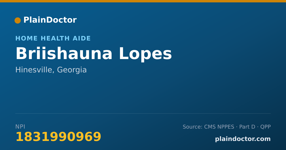 Shareable card for Briishauna Lopes - Home Health Aide, Hinesville, GA