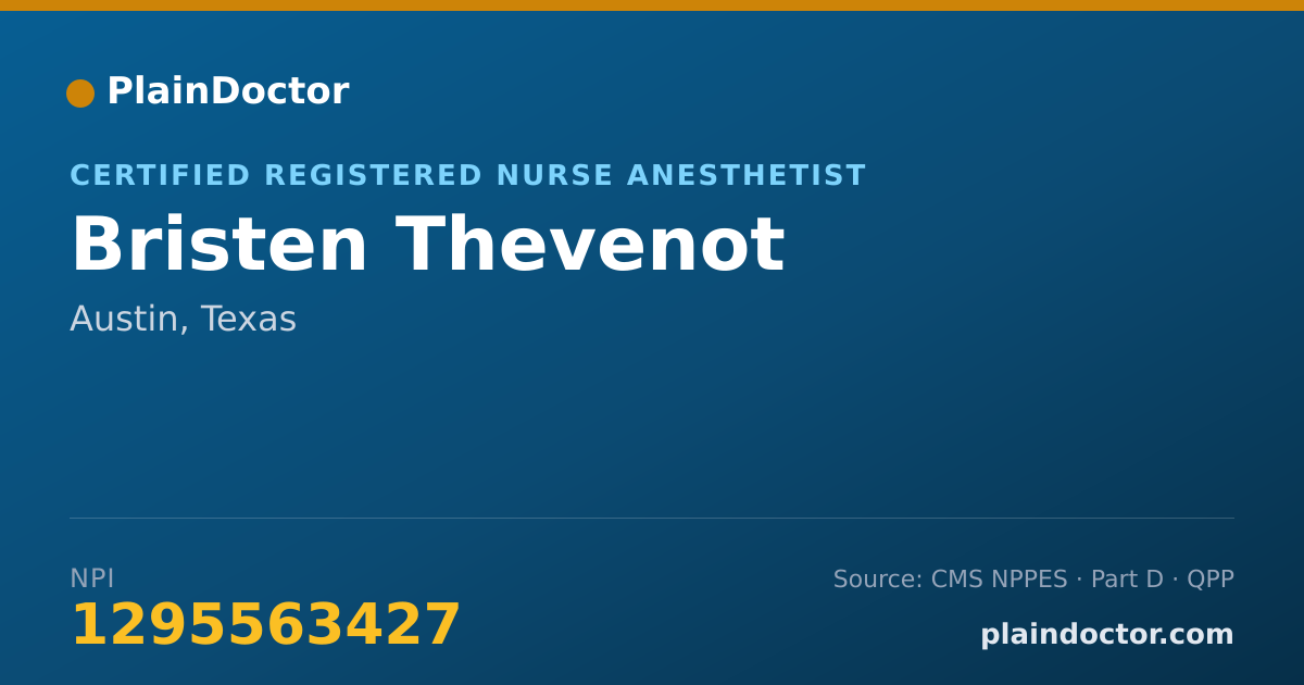 Shareable card for Bristen Thevenot - Certified Registered Nurse Anesthetist, Austin, TX