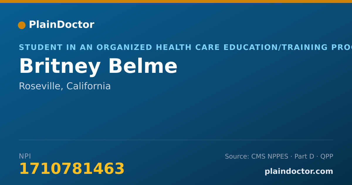 Shareable card for Britney Belme - Student in an Organized Health Care Education/Training Program, Roseville, CA