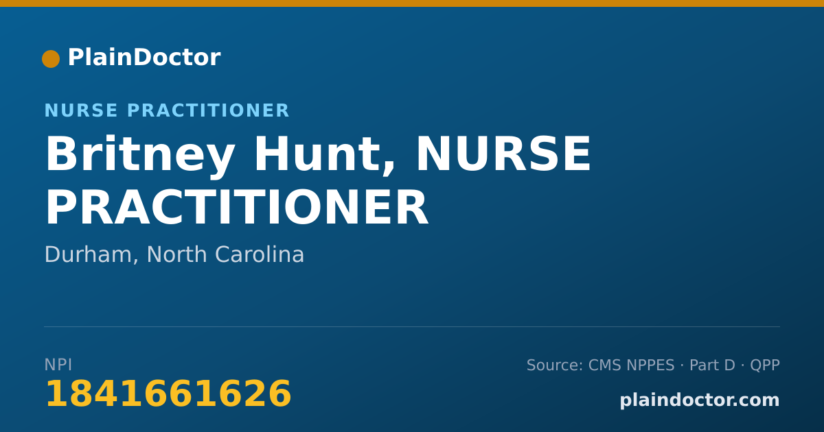 Shareable card for Britney Hunt, NURSE PRACTITIONER - Nurse Practitioner, Durham, NC