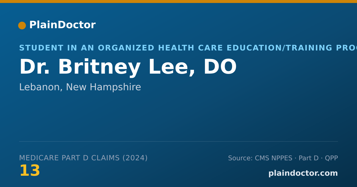 Shareable card for Britney Lee, DO - Student in an Organized Health Care Education/Training Program, Lebanon, NH