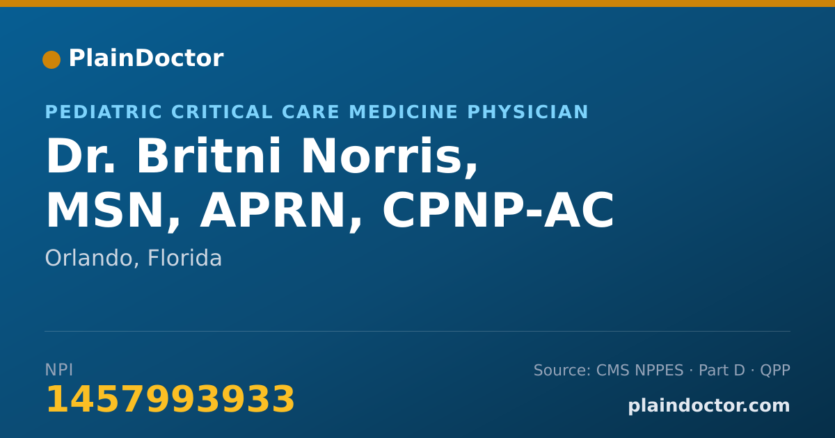 Shareable card for Britni Norris, MSN, APRN, CPNP-AC - Pediatric Critical Care Medicine Physician, Orlando, FL