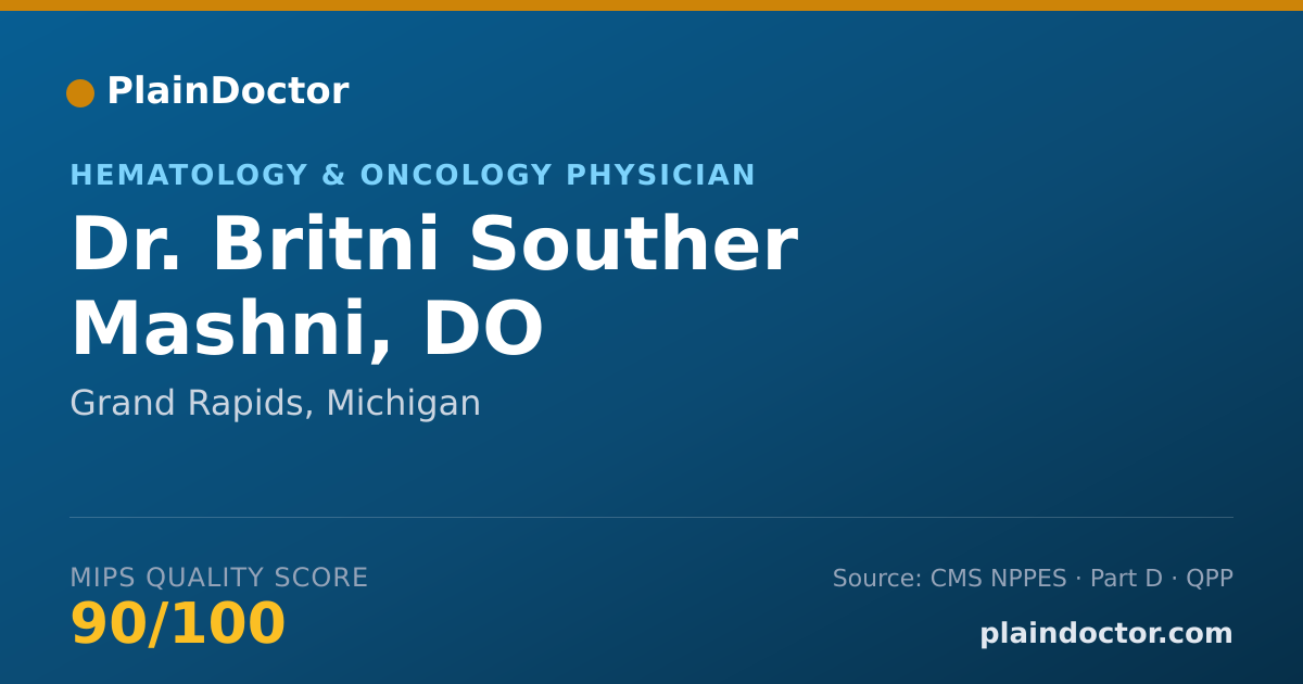 Shareable card for Britni Souther Mashni, DO - Hematology & Oncology Physician, Grand Rapids, MI