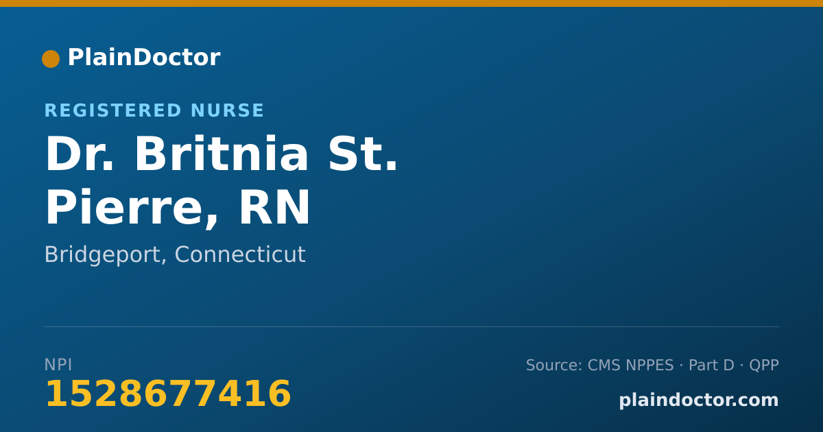 Shareable card for Britnia St. Pierre, RN - Registered Nurse, Bridgeport, CT