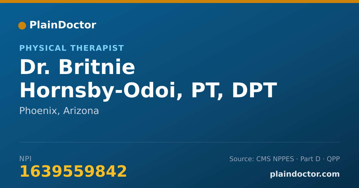 Shareable card for Britnie Hornsby-Odoi, PT, DPT - Physical Therapist, Phoenix, AZ