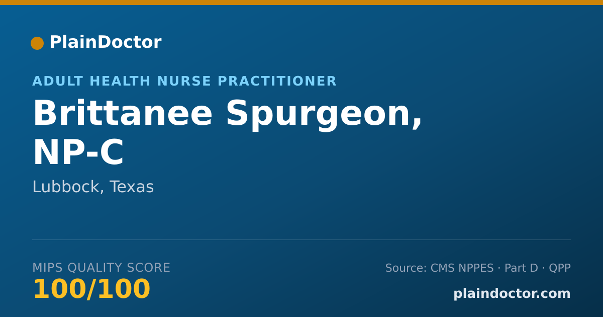 Shareable card for Brittanee Spurgeon, NP-C - Adult Health Nurse Practitioner, Lubbock, TX