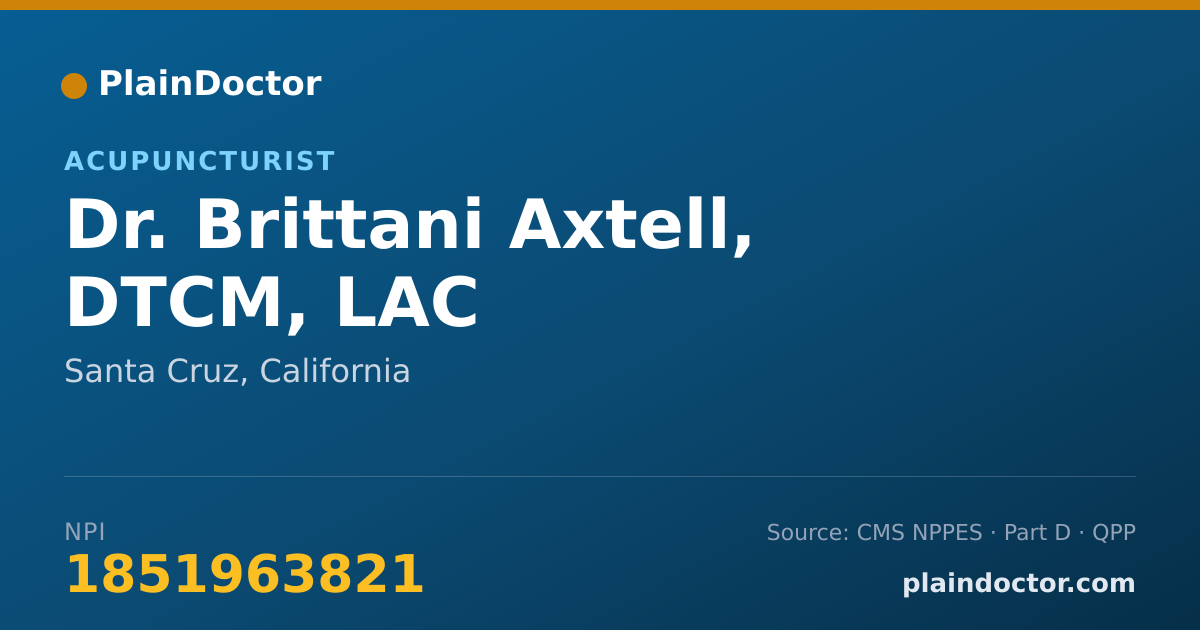 Shareable card for Brittani Axtell, DTCM, LAC - Acupuncturist, Santa Cruz, CA