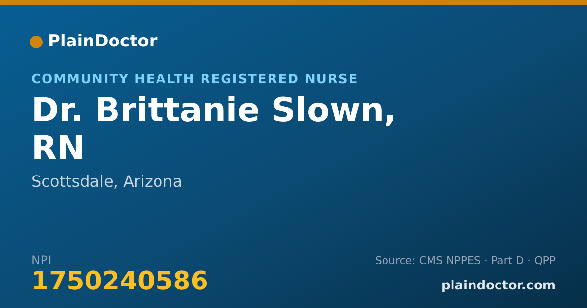 Shareable card for Brittanie Slown, RN - Community Health Registered Nurse, Scottsdale, AZ