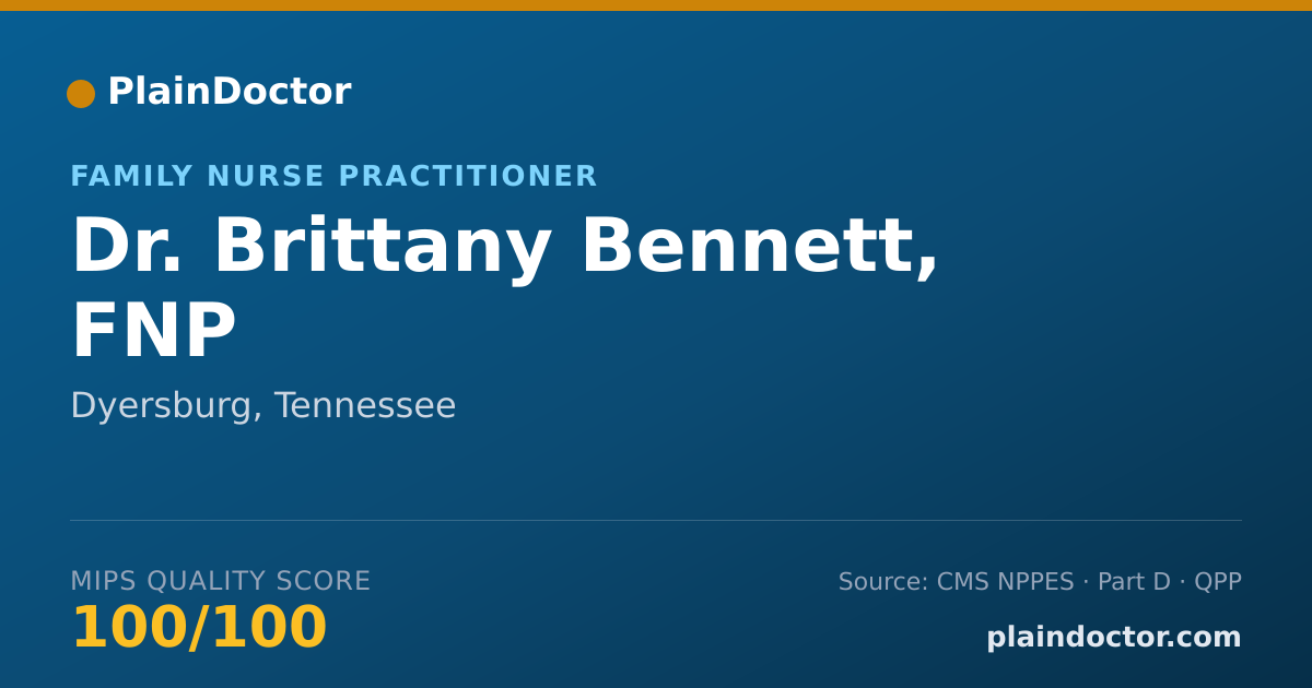 Shareable card for Brittany Bennett, FNP - Family Nurse Practitioner, Dyersburg, TN