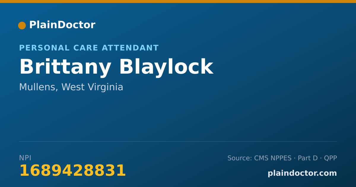 Shareable card for Brittany Blaylock - Personal Care Attendant, Mullens, WV